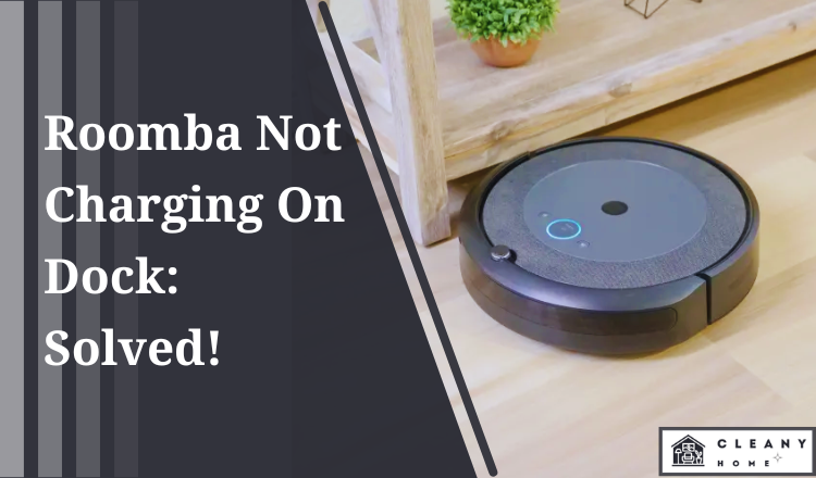 roomba not charging on dock